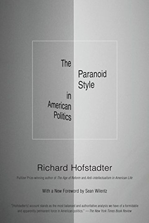 The Paranoid Style in American Politics book cover