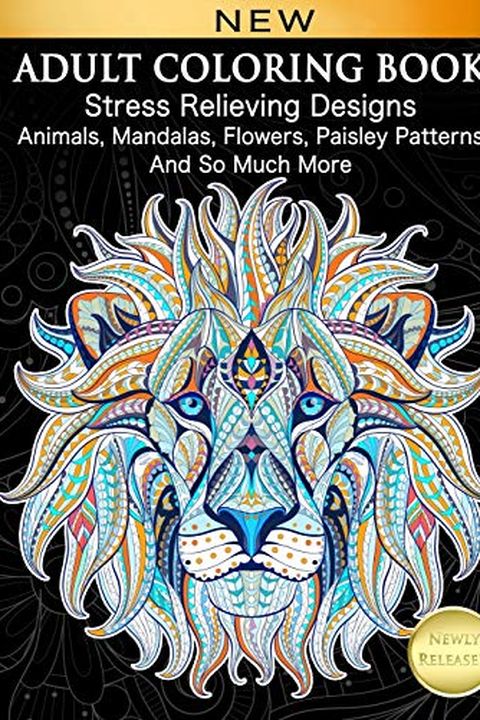 Adult Coloring Book: Stress Relieving Designs Animals, Mandalas