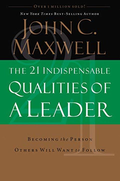 The 21 Indispensable Qualities of a Leader book cover