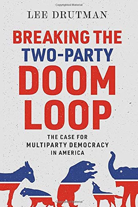 Breaking the Two-Party Doom Loop book cover