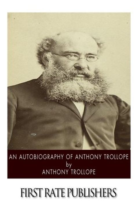 An Autobiography of Anthony Trollope book cover