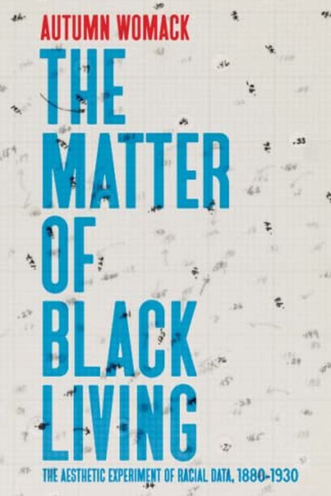 The Matter of Black Living book cover