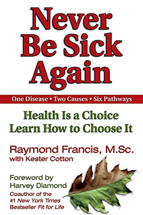 Never Be Sick Again book cover