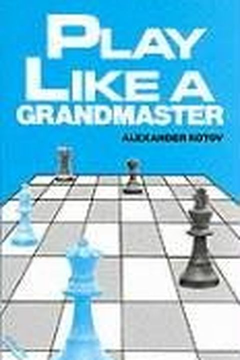 Play Like A Grandmaster book cover