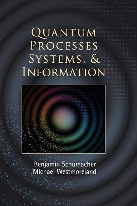 Quantum Processes Systems, and Information book cover