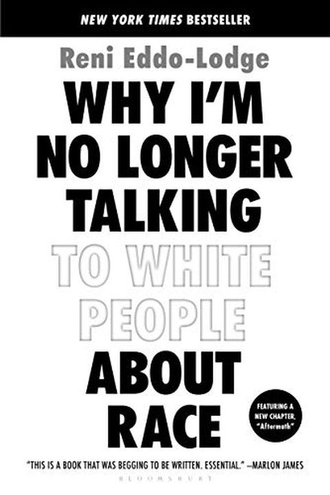 Why I’m No Longer Talking to White People About Race book cover