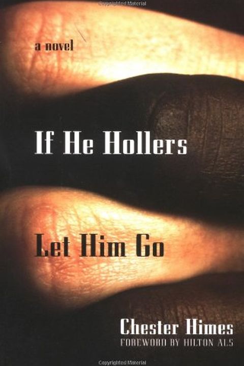 If He Hollers Let Him Go book cover