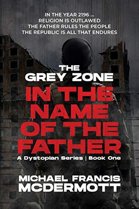 The Grey Zone (In the Name of the Father, #1) book cover