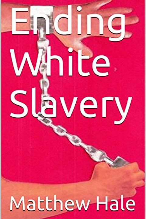 Ending White Slavery book cover