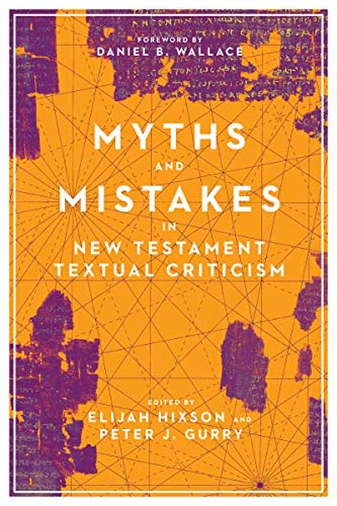 Myths and Mistakes in New Testament Textual Criticism book cover