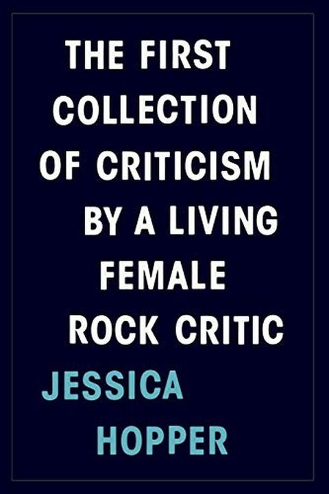 The First Collection of Criticism by a Living Female Rock Critic book cover