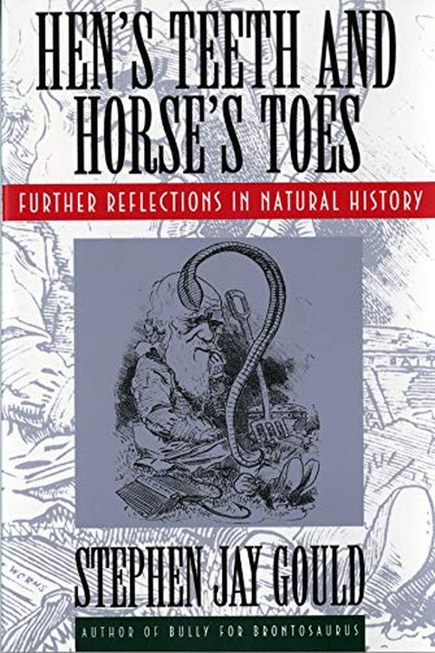 Hen's Teeth and Horse's Toes book cover