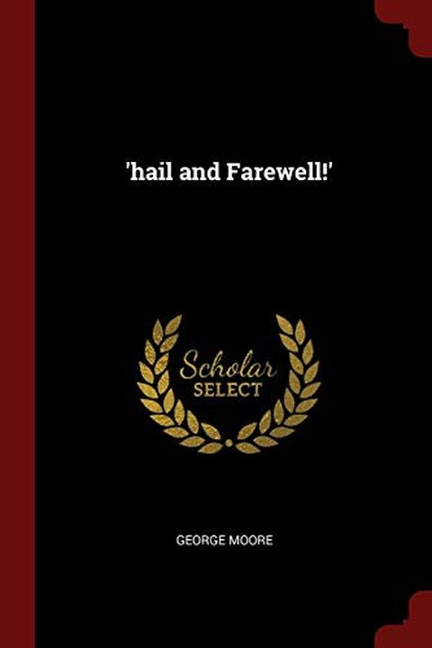 'hail and Farewell!' book cover
