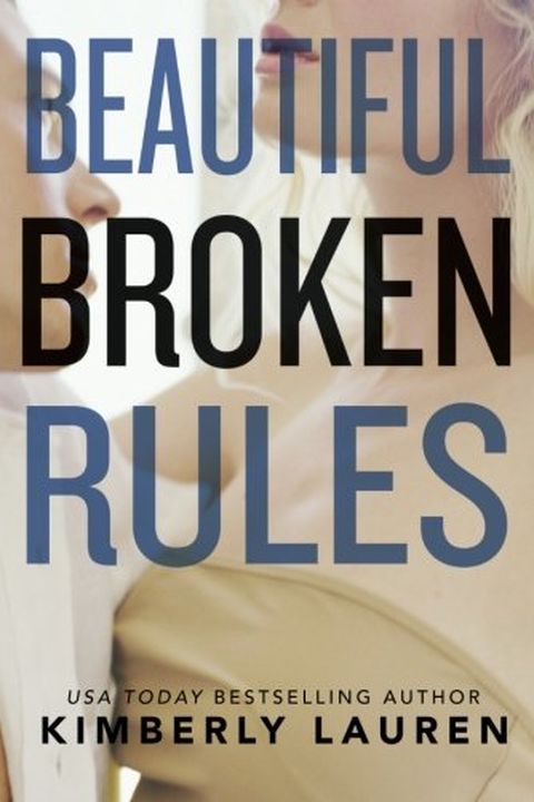 Beautiful Broken Rules book cover