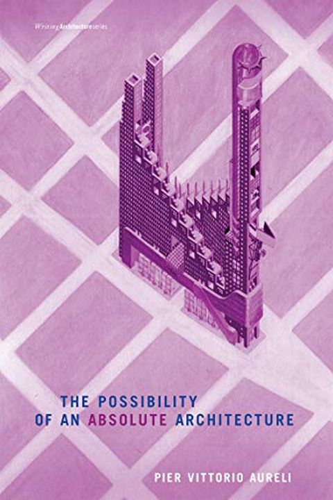 The Possibility of an Absolute Architecture book cover