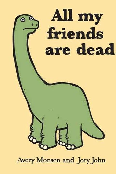 All My Friends Are Dead book cover
