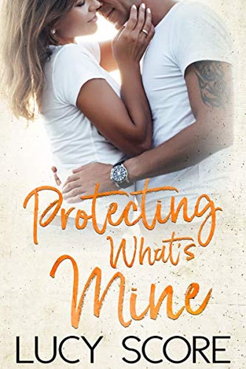 Protecting What's Mine book cover
