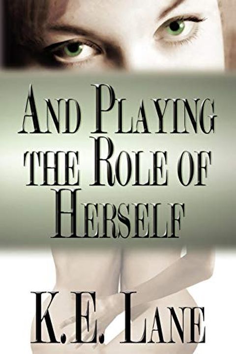 And Playing the Role of Herself book cover