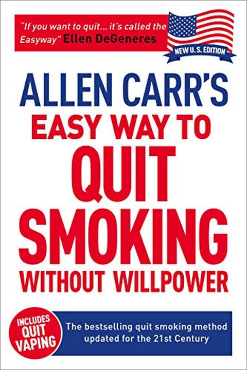 Allen Carr's Easy Way to Quit Smoking Without Willpower - Incudes Quit Vaping book cover
