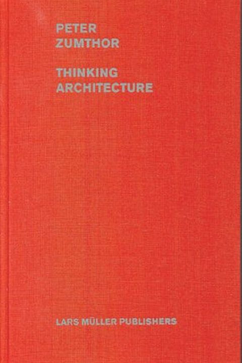 Peter Zumthor Thinking Architec book cover