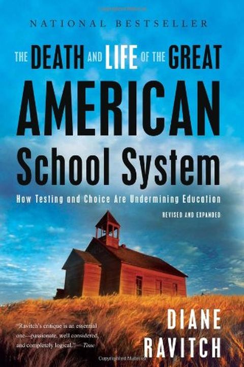 The Death and Life of the Great American School System book cover