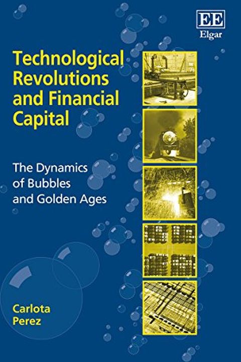 Technological Revolutions and Financial Capital book cover