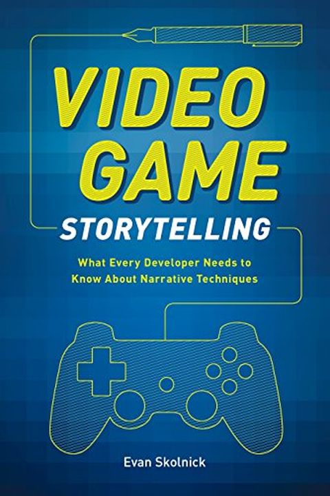Video Game Storytelling book cover