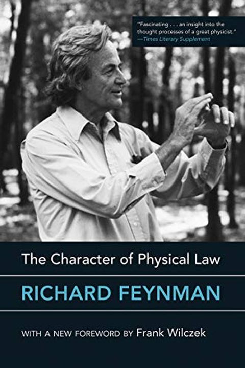 The Character of Physical Law, with new foreword book cover