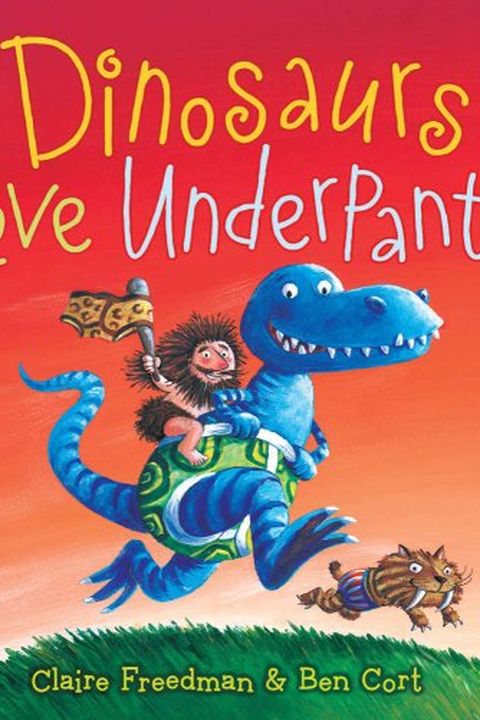 Dinosaurs Love Underpants book cover