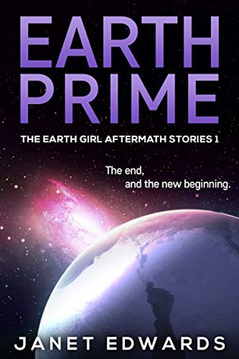 Earth Prime (The Earth Girl Aftermath Stories #1) book cover