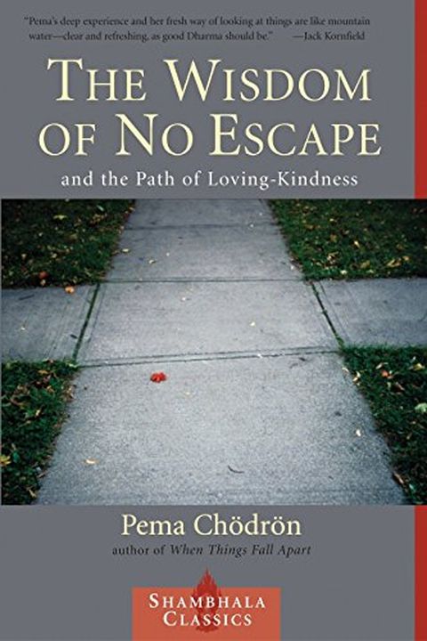 The Wisdom of No Escape and the Path of Loving-Kindness book cover