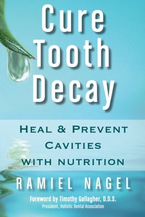 Cure Tooth Decay book cover