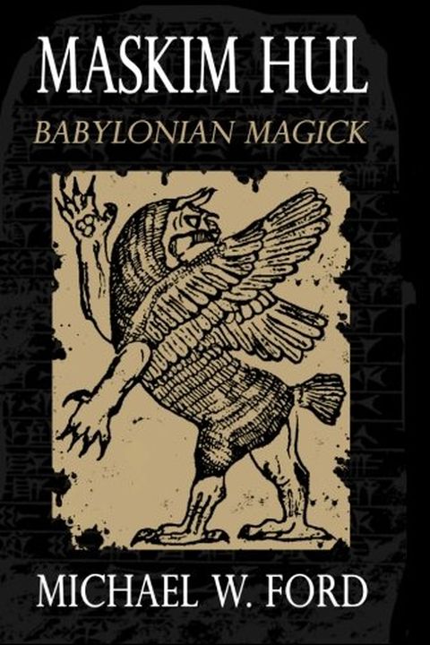 Maskim Hul - Babylonian Magick book cover