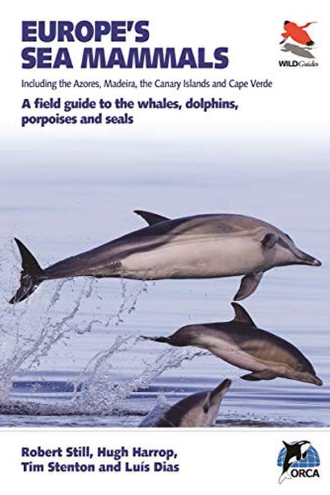 Europe's Sea Mammals Including the Azores, Madeira, the Canary Islands and Cape Verde book cover