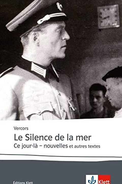 Le silence de la mer / Ce jour-là book cover