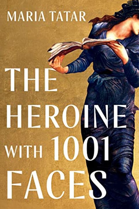 The Heroine with 1001 Faces book cover