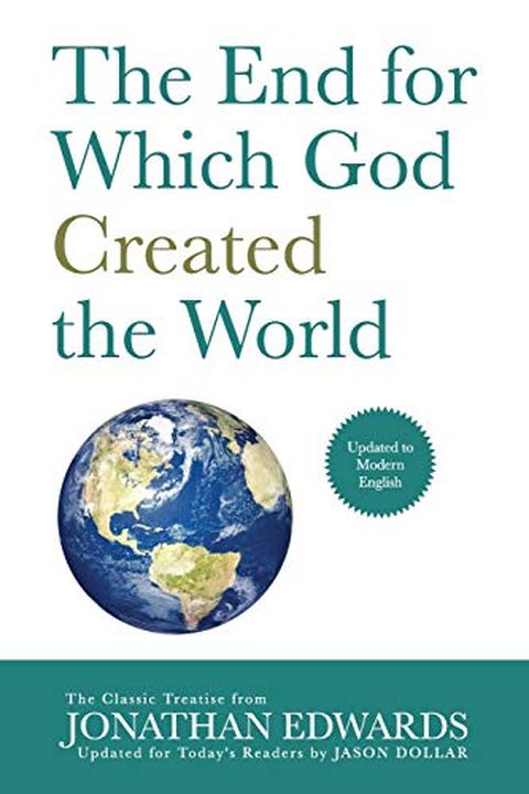 The End for Which God Created the World book cover