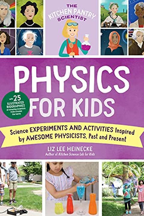 The Kitchen Pantry Scientist Physics for Kids book cover
