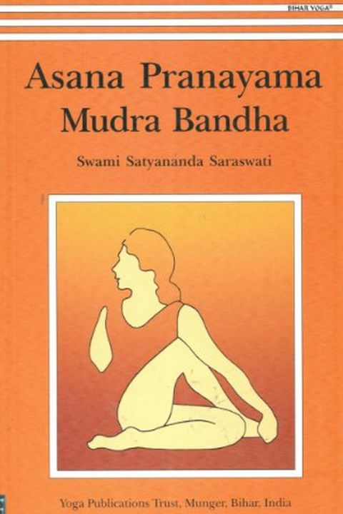 Asana Pranayama Mudra Bandha book cover