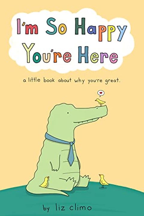 I'm So Happy You're Here book cover