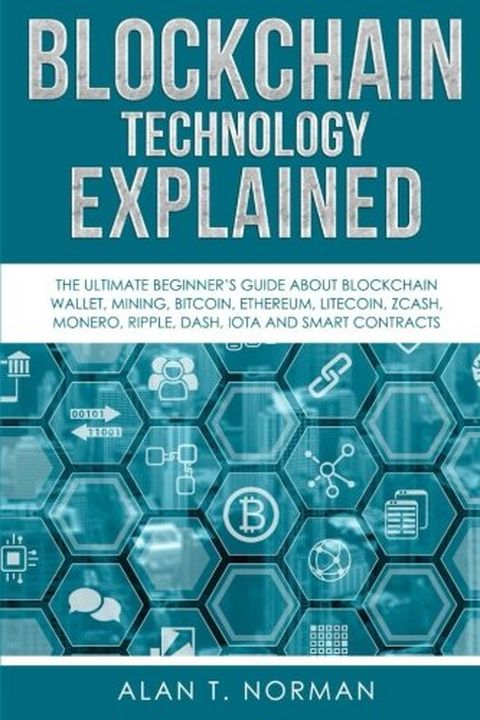 Blockchain Technology Explained book cover