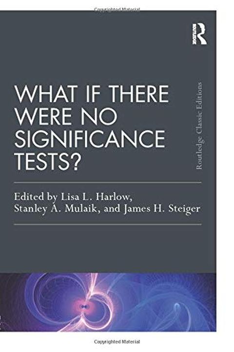 What If There Were No Significance Tests? book cover