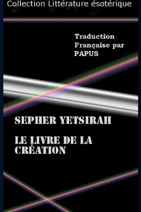 SEPHER YETSIRAH LE LIVRE de la CRÉATION book cover