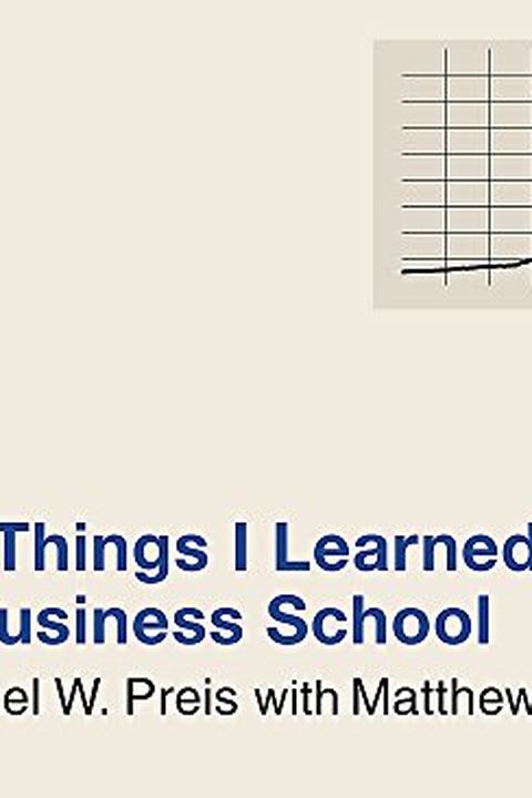 101 Things I Learned in Business School book cover