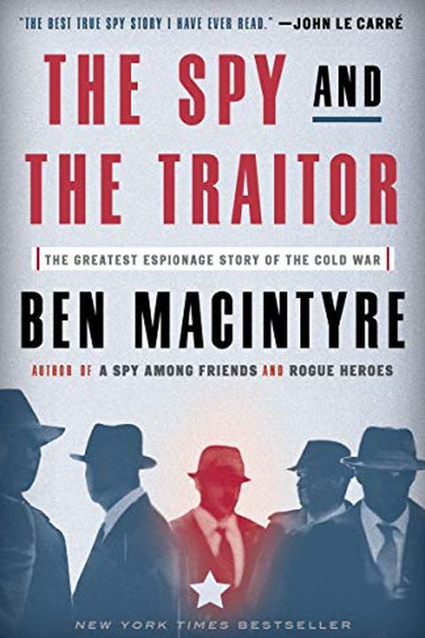 The Spy and the Traitor book cover