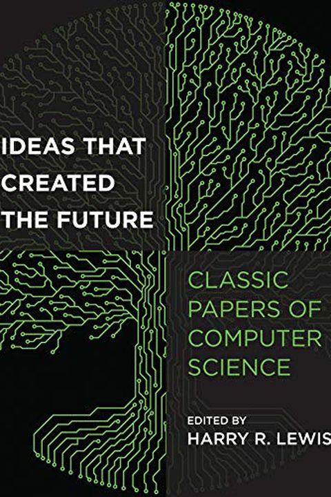 Ideas That Created the Future book cover