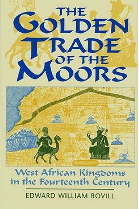 The Golden Trade of the Moors book cover