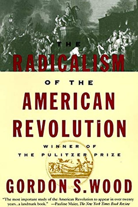The Radicalism of the American Revolution book cover