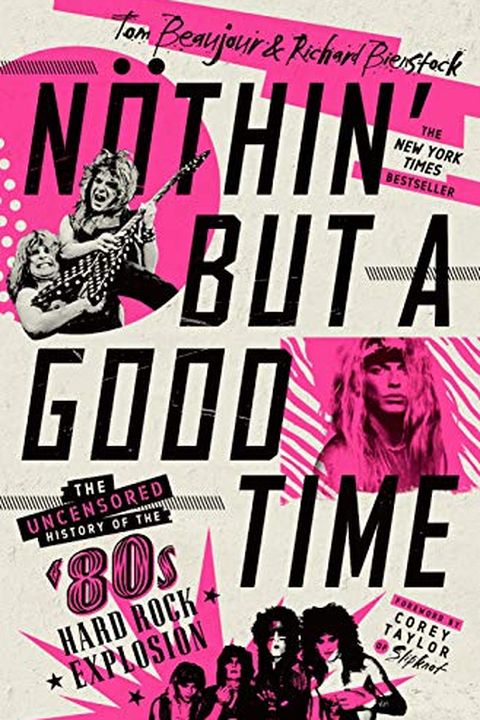 Nöthin' But a Good Time book cover