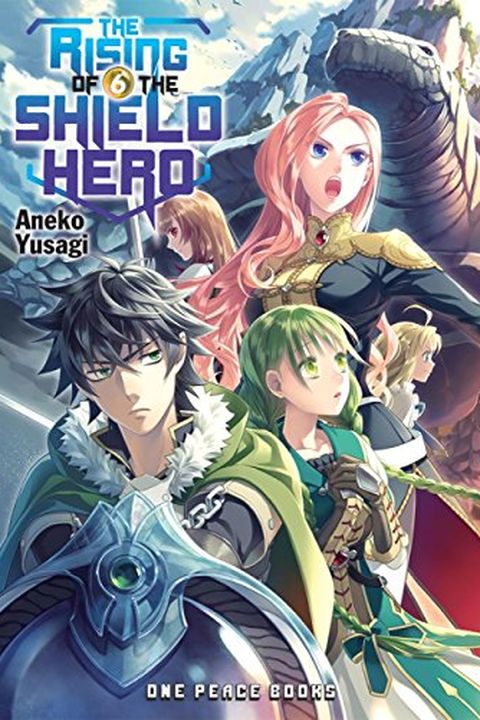 The Rising of the Shield Hero Volume 06 book cover